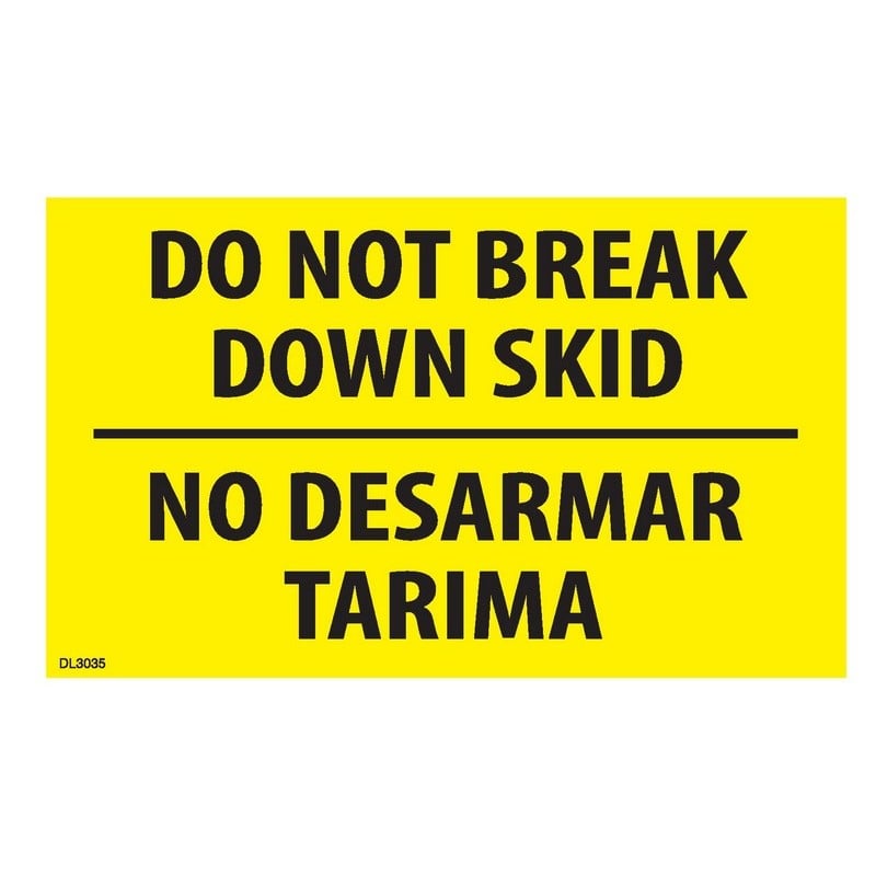 3-x-5-do-not-break-down-skid-no-desarmar-tarima-labels-500-per-roll